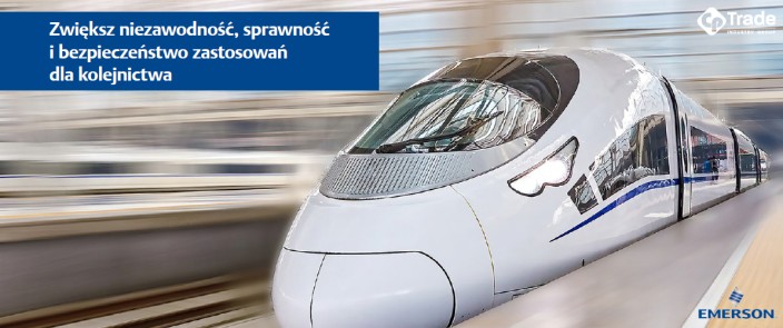 Emerson rozwiązania dla kolejnictwa